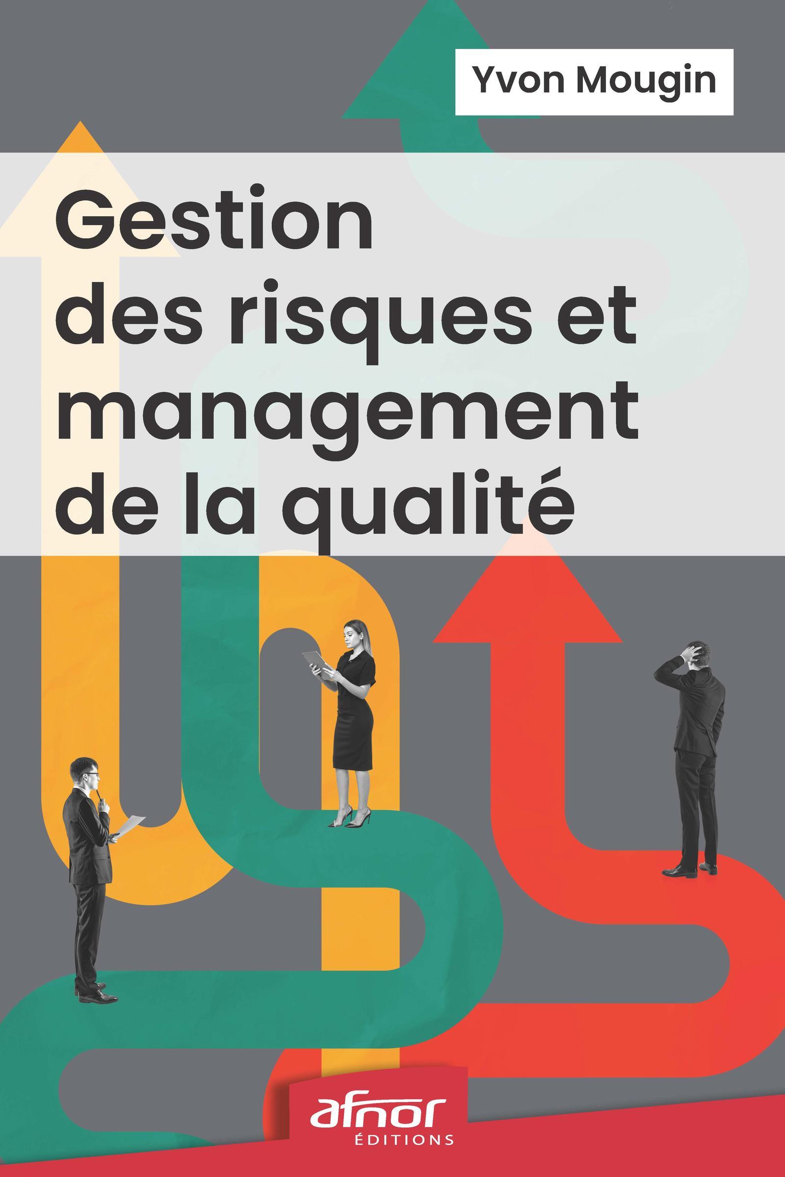 Gestion des risques et management de la qualité (Broché)