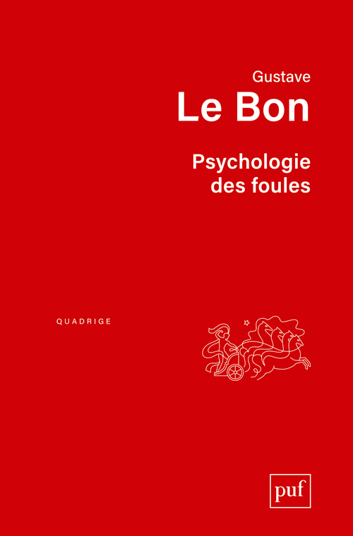 Psychologie des foules (Broché)