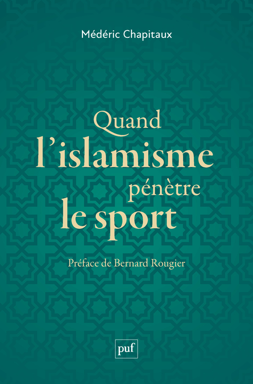 Quand l'islamisme pénètre le sport (Broché)