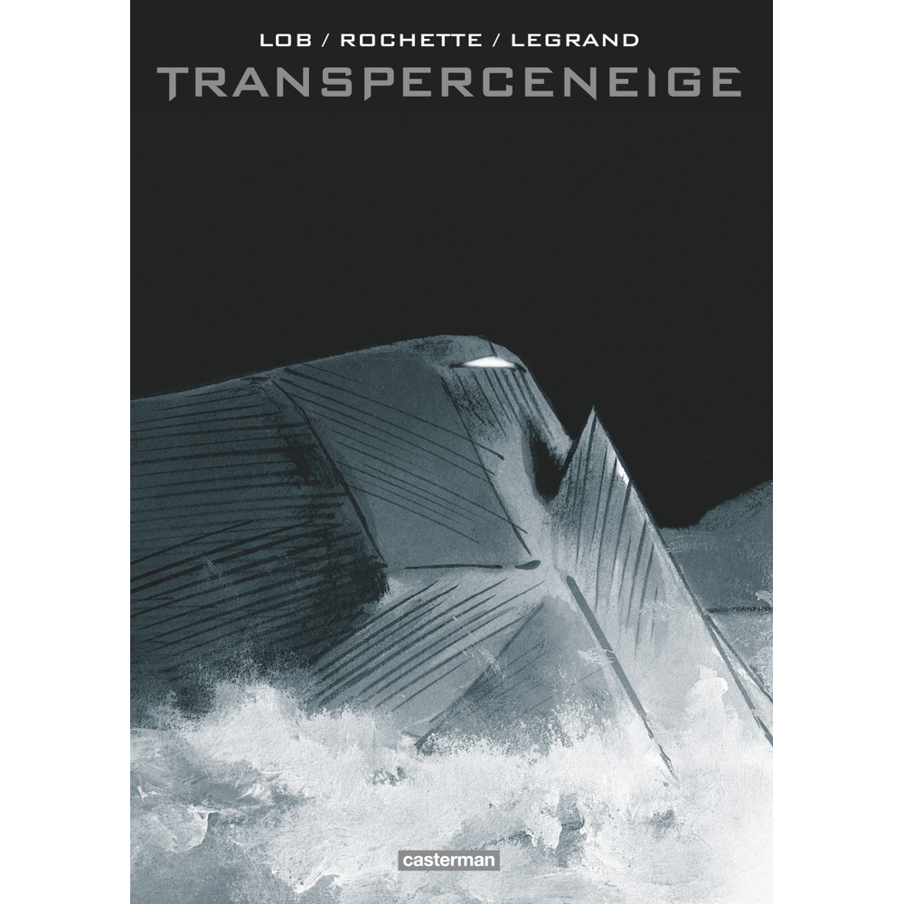 Transperceneige - Intégrale (BD)