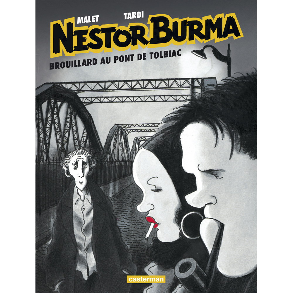 Brouillard au pont de Tolbiac - BROUILLARD AU PONT DE TOLBIAC (BD)