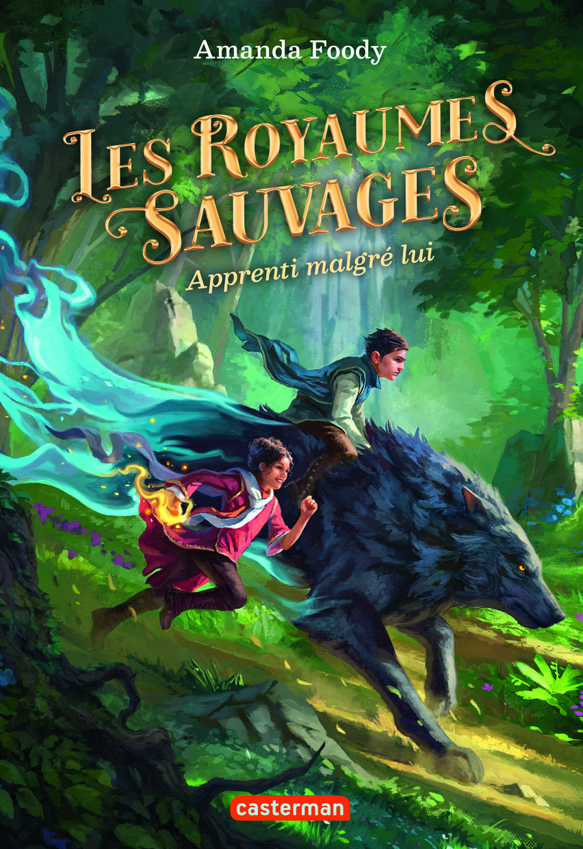 Les royaumes sauvages - Apprenti malgré lui (Broché)