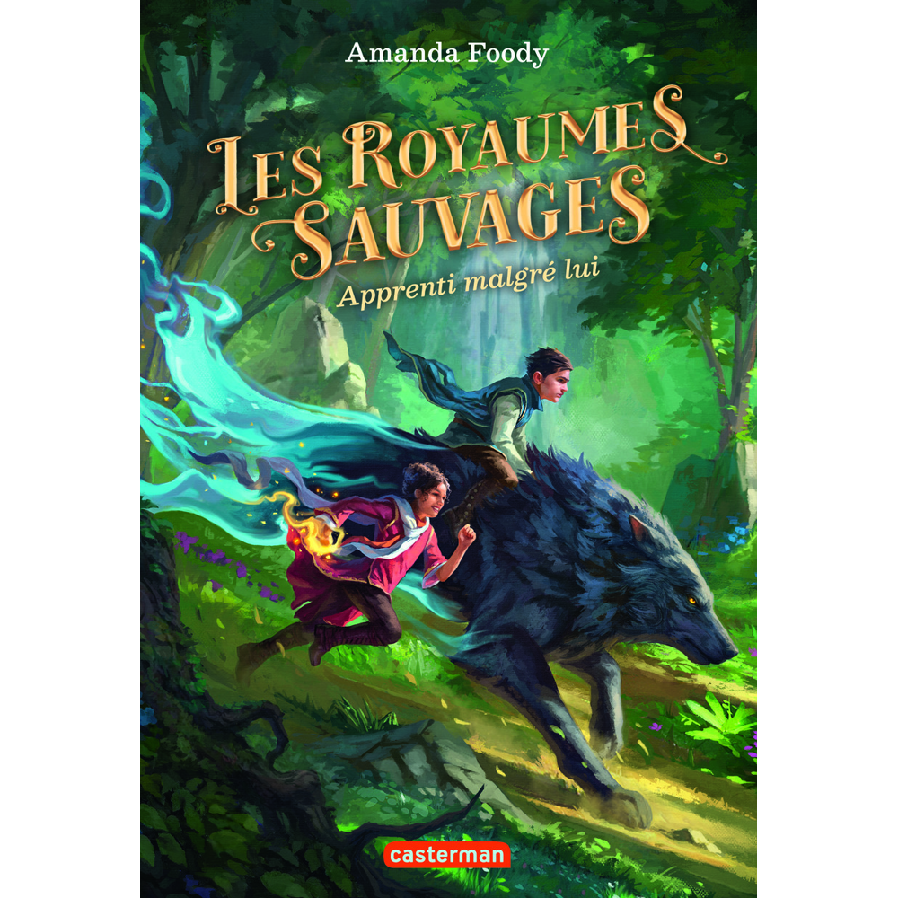 Les royaumes sauvages - Apprenti malgré lui (Broché)