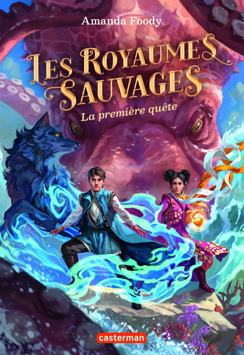 Les royaumes sauvages - La première quête (Broché)