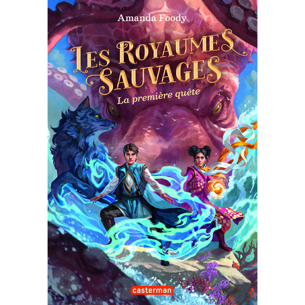 Les royaumes sauvages - La première quête (Broché)