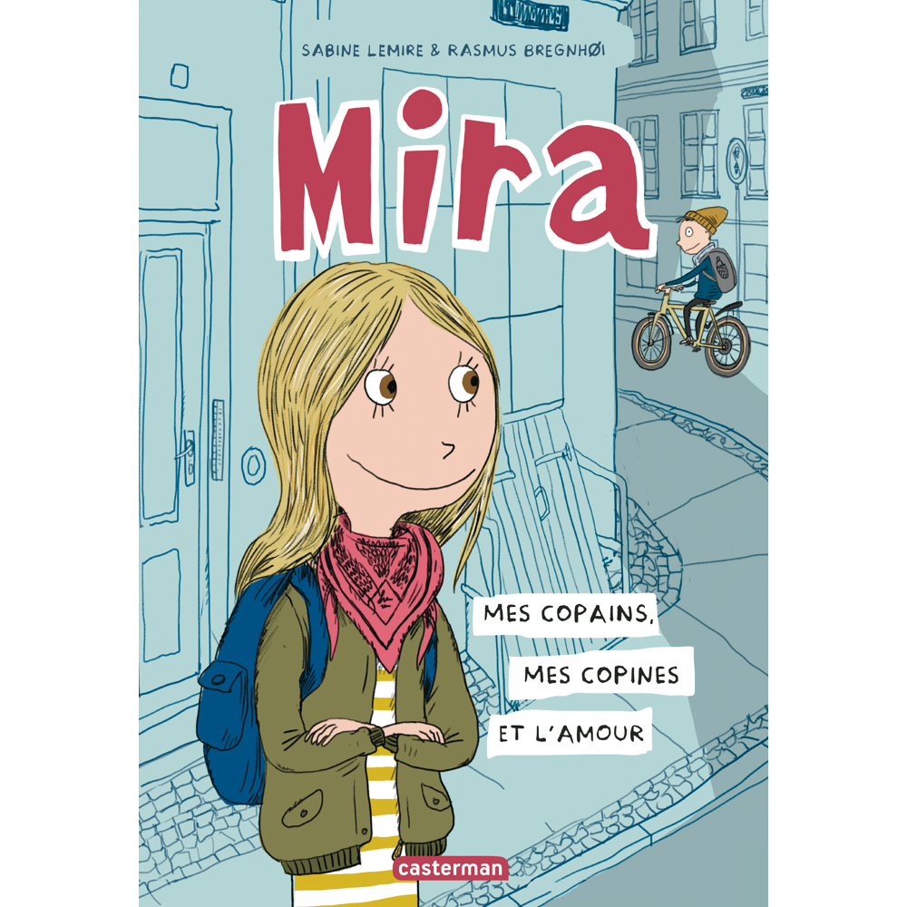 Mira - Tome 1 : Mes copains, mes copines et l'amour (BD)