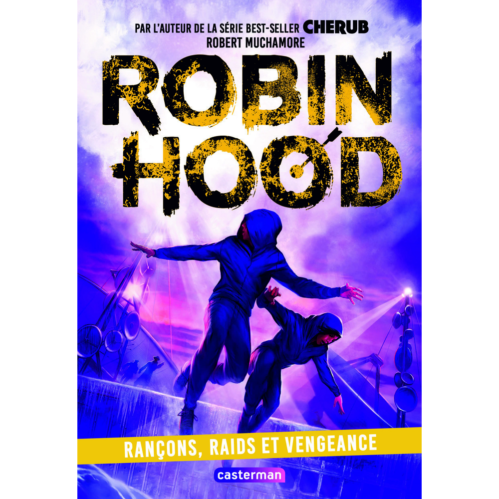 Robin Hood - Rançons, Raids et Vengeance (Broché)