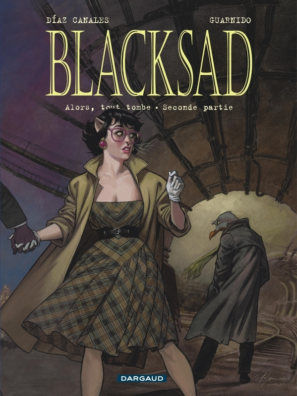 Blacksad - Tome 7 - Alors, tout tombe. Seconde partie (BD)