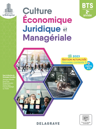 Culture économique, juridique et managériale BTS 2e année - nouveau contexte 5 + prépa BTS : 2023 (P
