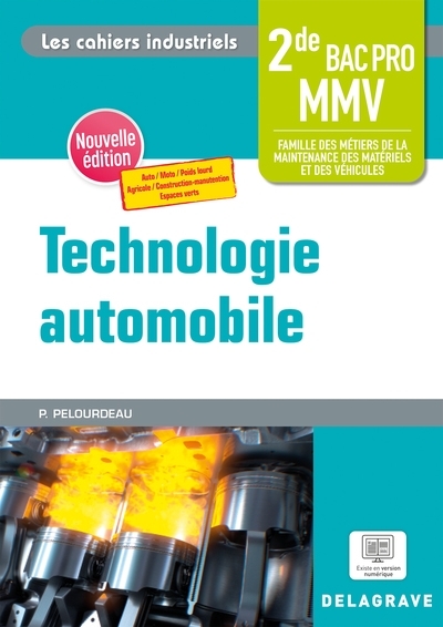 Technologie automobile 2de bac pro MMV, famille des métiers de la maintenance des matériels et des v