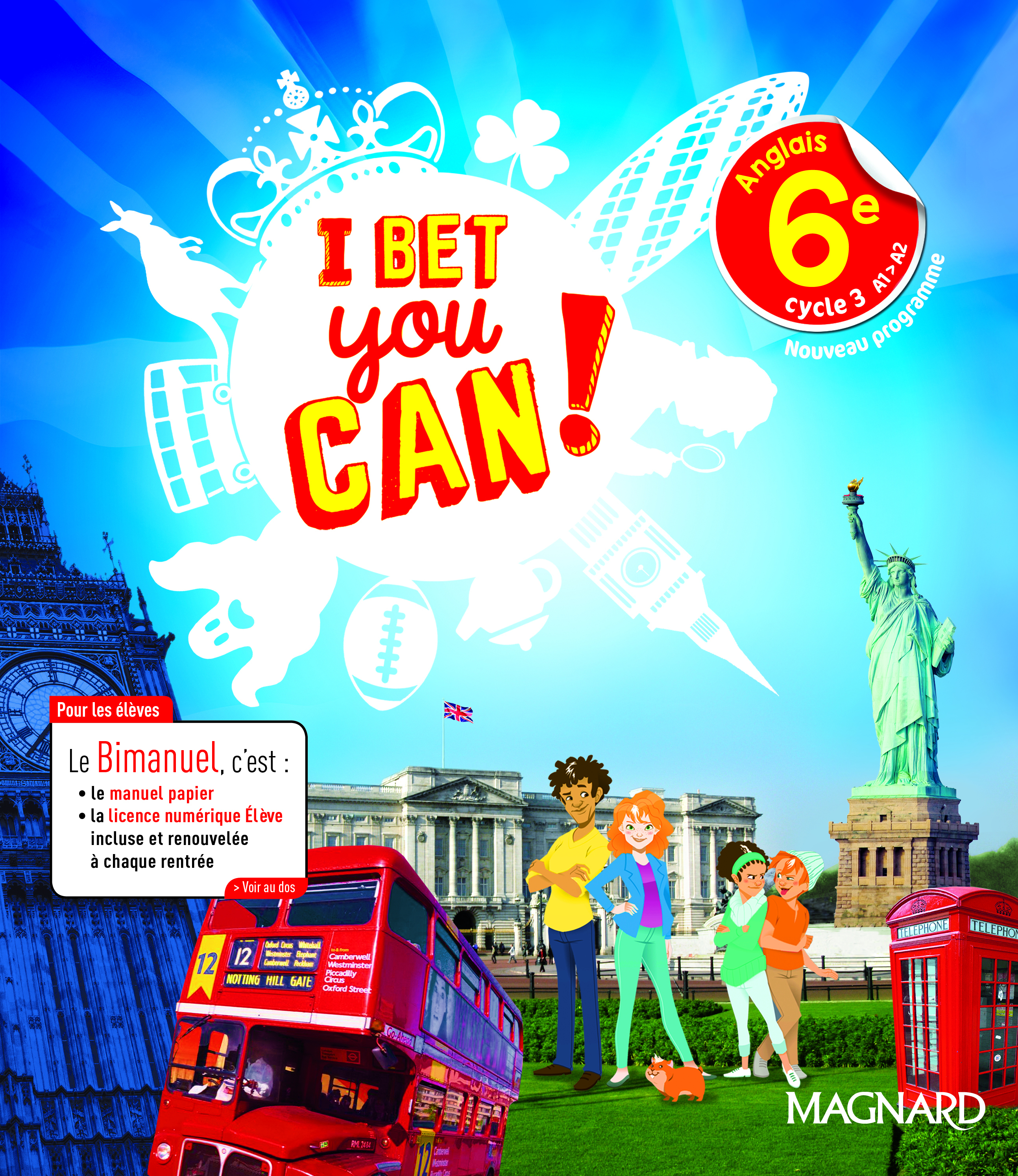 Anglais 6E A1-A2 I Bet You Can !