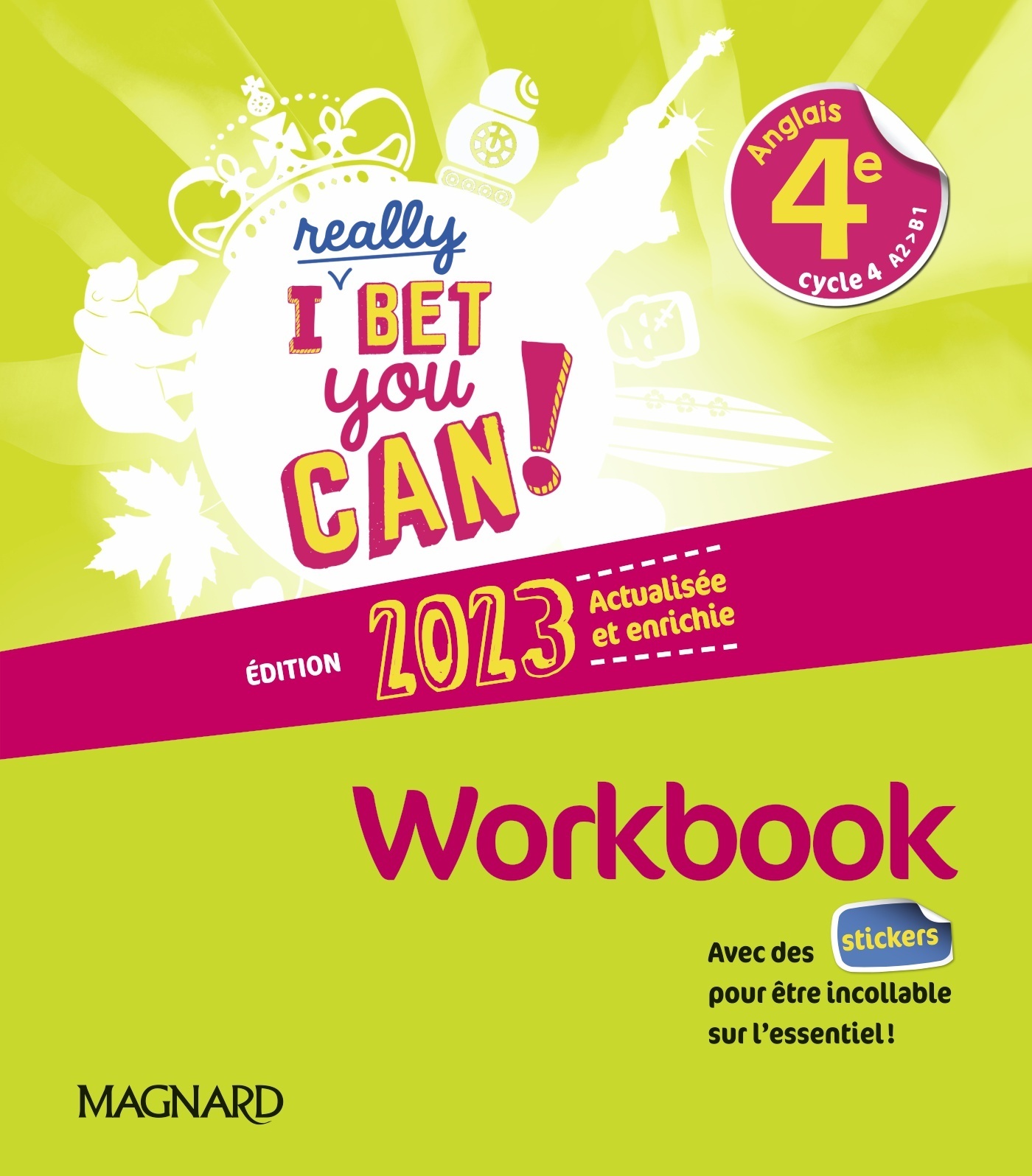 I Really Bet You Can! Anglais 4e (2023) - Workbook (Broché)