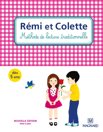 Rémi et Colette - Nouvelle édition 2015 (Cartonné)