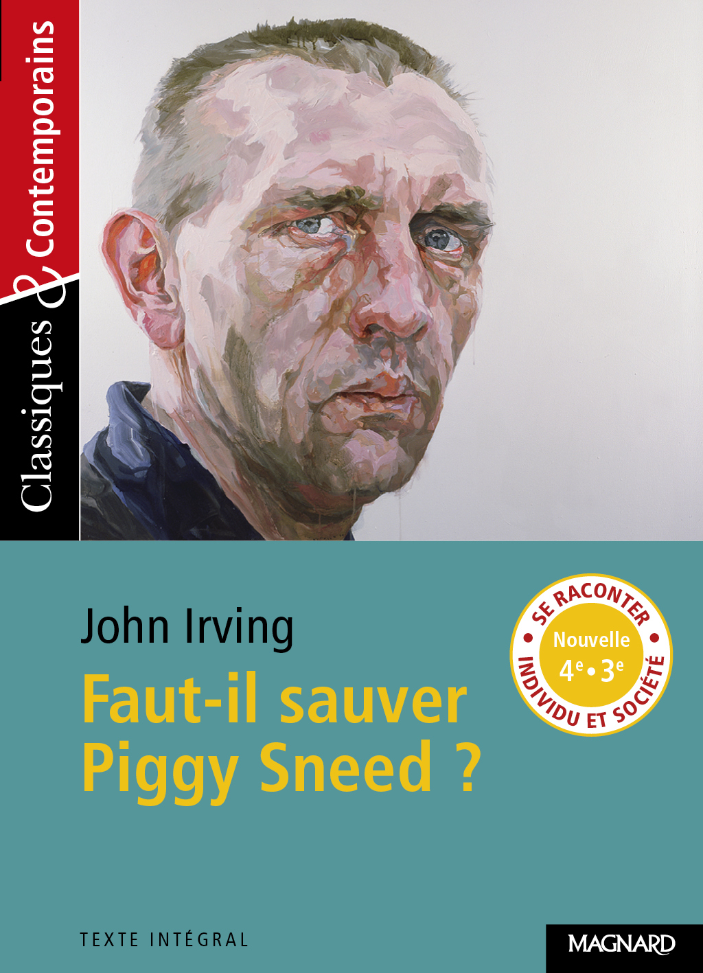 Faut-il sauver Piggy Sneed ? - Classiques et Contemporains (Broché)