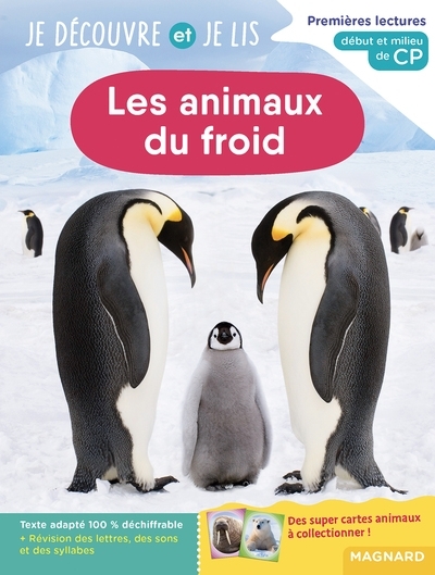Je découvre et je lis CP - Les animaux du froid - Premières lectures, premières découvertes (Broché)
