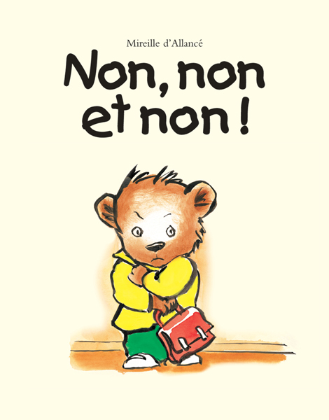 NON, NON ET NON ! (Jeunesse)