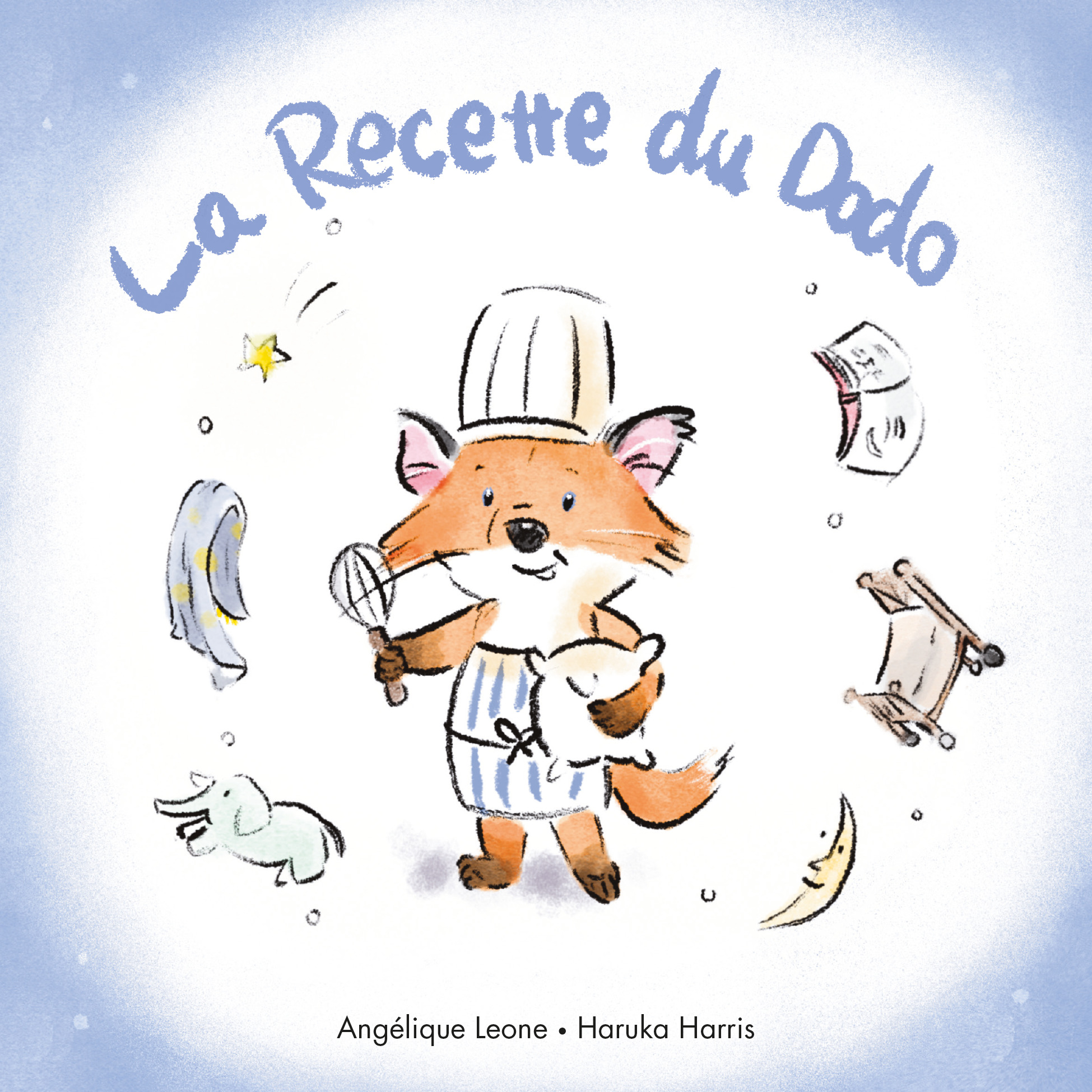 La Recette du Dodo (Cartonné)