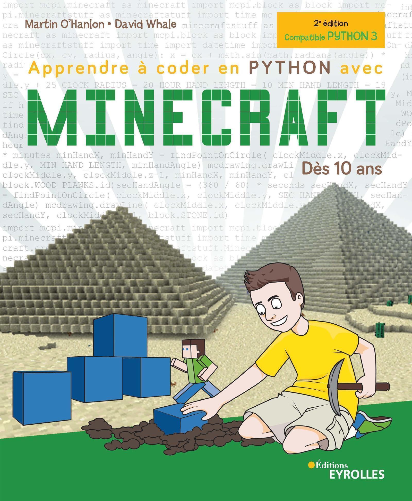 Apprendre à coder en Python avec Minecraft, 2e édition - Dès 10 ans (Jeunesse)