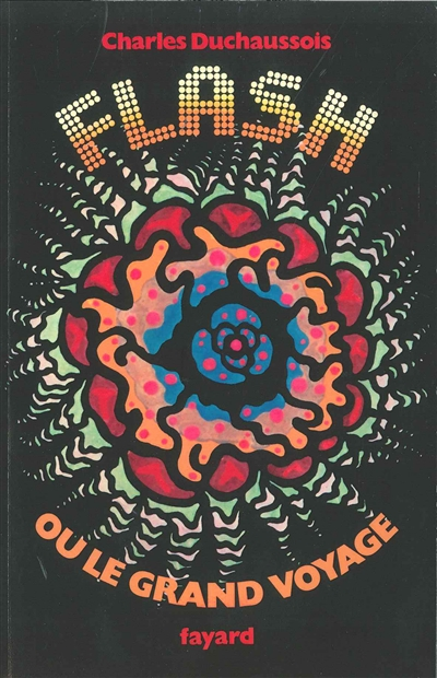 Flash ou le grand voyage (Broché)
