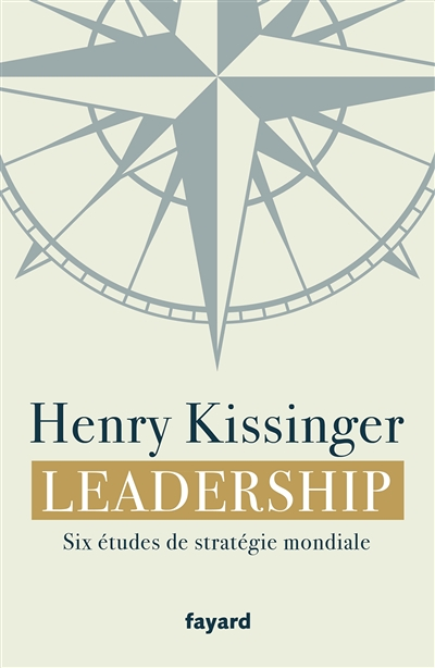 Leadership - Six études de stratégie mondiale (Broché)