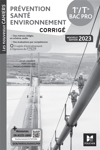Les Nouveaux Cahiers - PRÉVENTION SANTÉ ENVIRONNEMENT (PSE) - 1re-Tle Bac Pro - 2023 - Corrigé (Broc