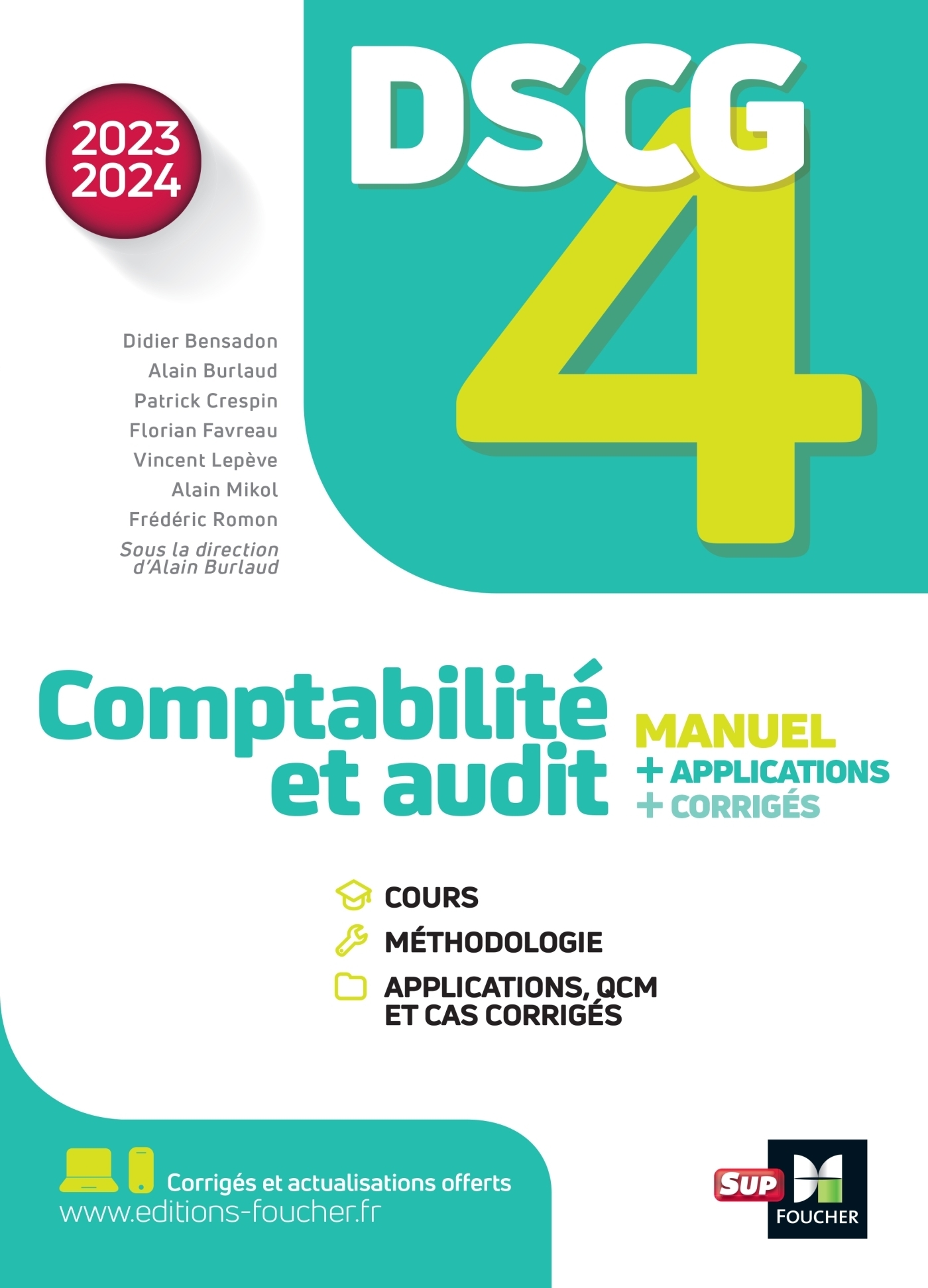 DSCG 4 - Comptabilité et audit - Manuel et applications - Millésime 2023-2024 (Broché)