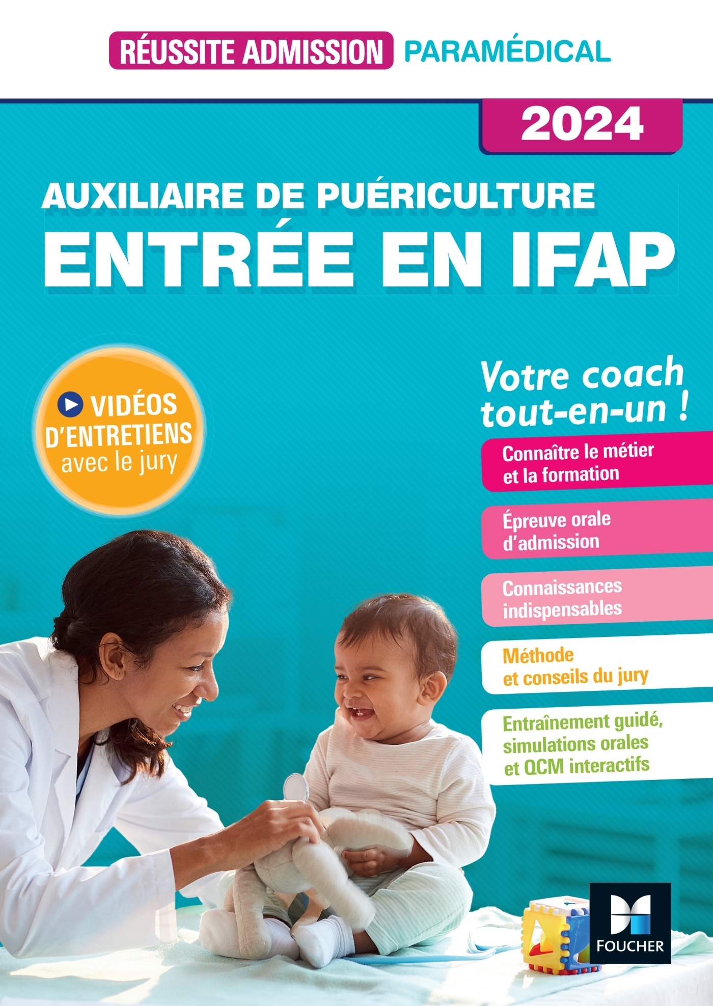 Réussite admission Entrée en IFAP - Auxiliaire de puériculture 2024 (Broché)