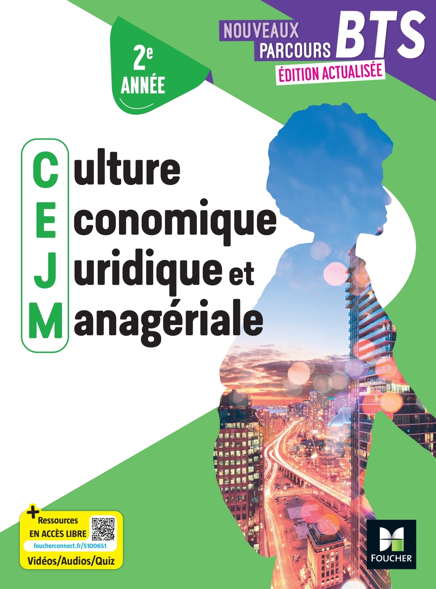 Nouveaux Parcours - Culture économique juridique et managériale CEJM - BTS 2 - Ed.2025 - Livre élève (Broché)