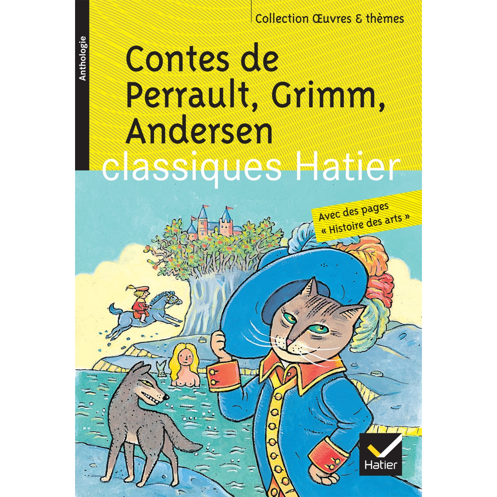 Contes de Perrault, Grimm, Andersen (Broché)