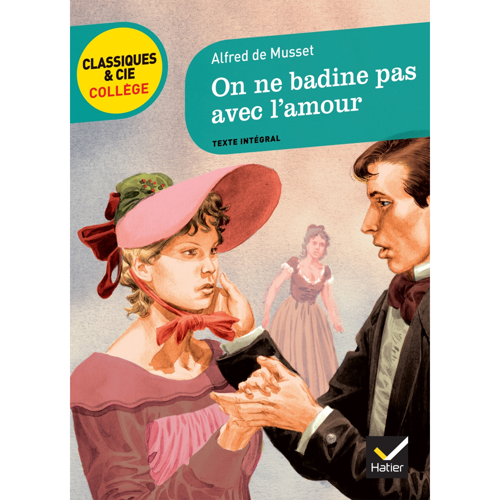 On ne badine pas avec l'amour (Poche)