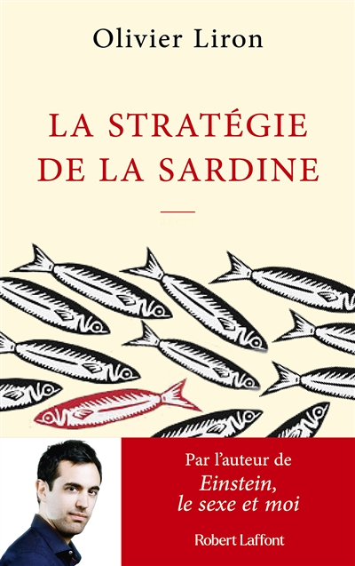 La Stratégie de la sardine (Broché)