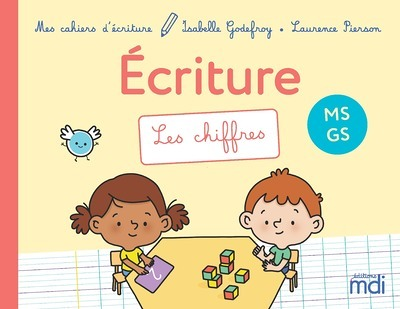 Mes cahiers d'écriture - Les chiffres (Broché)