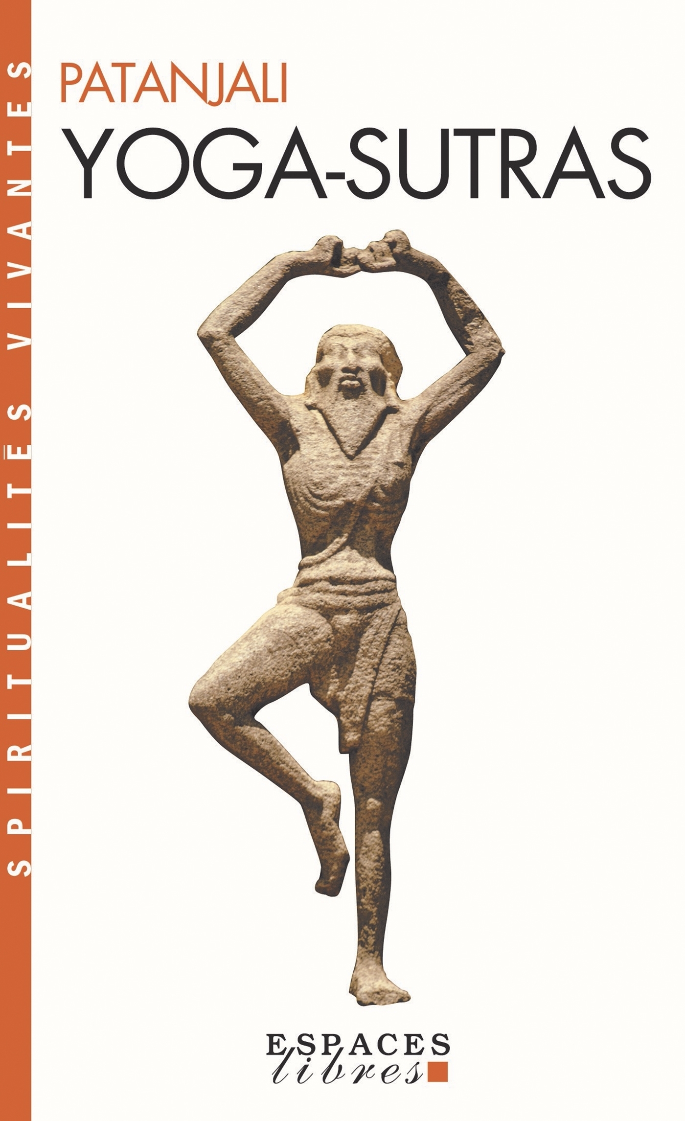Yoga-Sutras (Espaces Libres - Spiritualités Vivantes) (Poche)