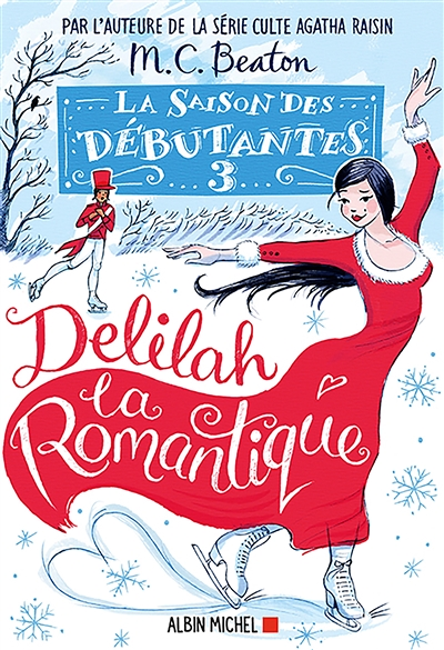 La Saison des débutantes - tome 3 - Delilah la romantique (Broché)