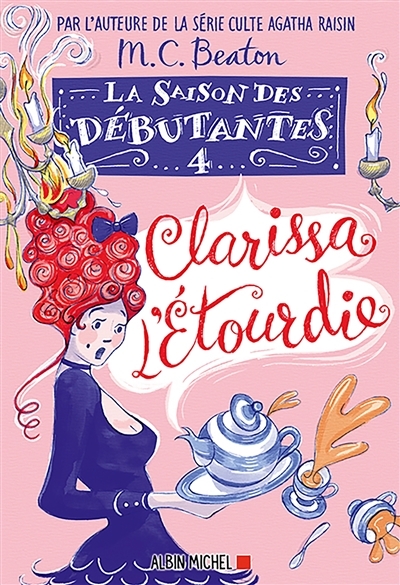 La Saison des débutantes - tome 4 - Clarissa l'étourdie (Broché)