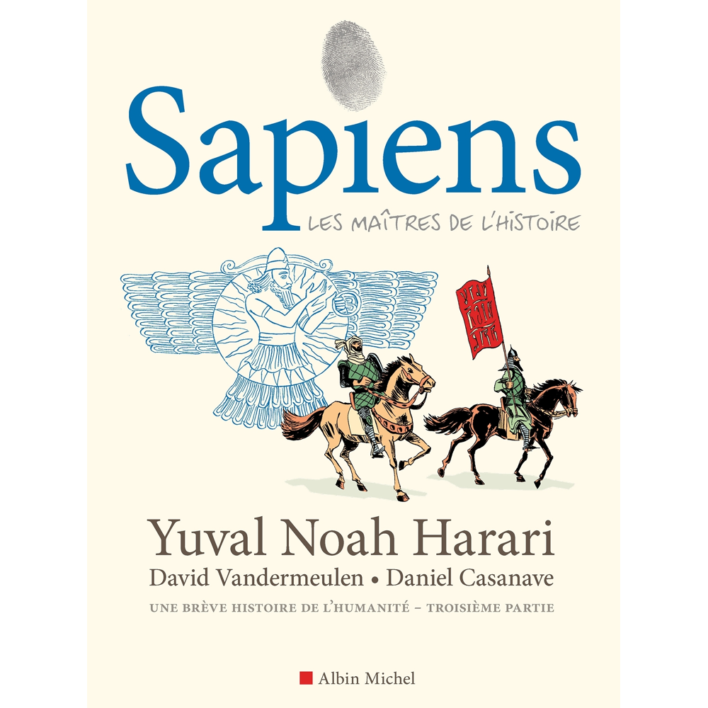 Sapiens - tome 3 (BD) - Les Maîtres de l'Histoire (BD)