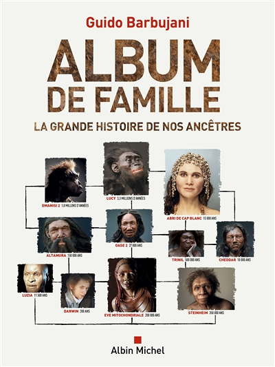 Album de famille - La grande histoire de nos ancêtres (Broché)