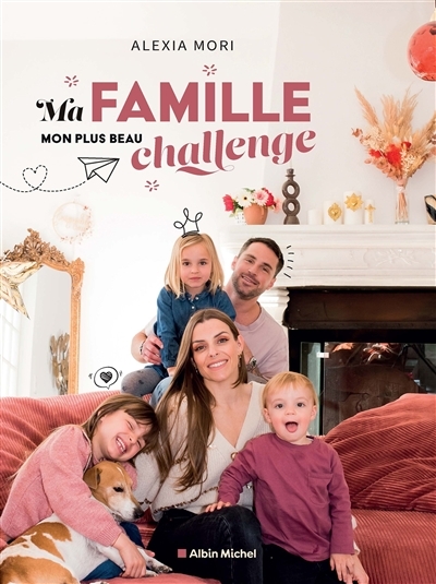 Ma famille, mon plus beau challenge (Broché)