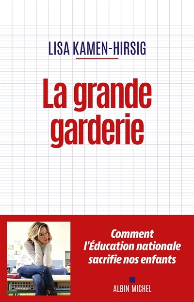 La Grande Garderie (Broché)