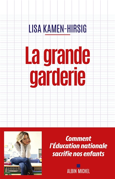 La Grande Garderie (Broché)