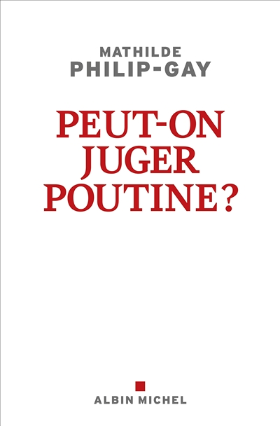 Peut-on juger Poutine ? (Broché)