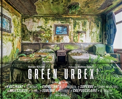 Green urbex 2 - Le monde sans nous (Relié)