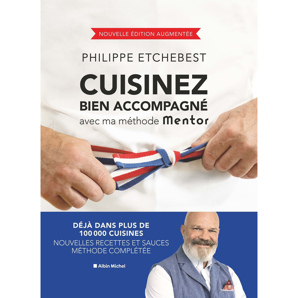 Cuisinez bien accompagné avec ma méthode Mentor (édition 2023) (Relié)