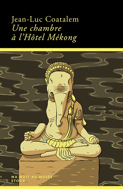 Une chambre à l'hôtel Mékong (Broché)