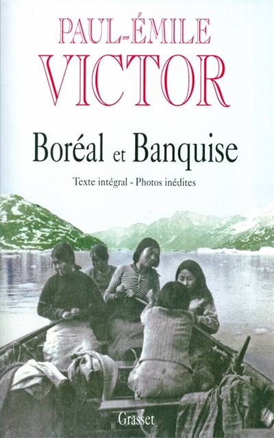 BOREAL ET BANQUISE (Broché)