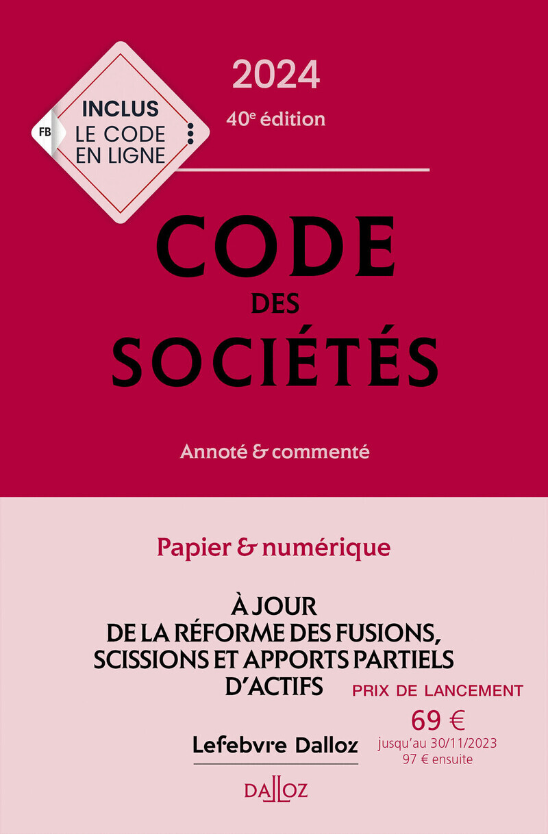Code des sociétés 2024 40ed - Annoté et commenté (Relié)