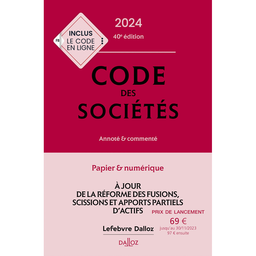 Code des sociétés 2024 40ed - Annoté et commenté (Relié)