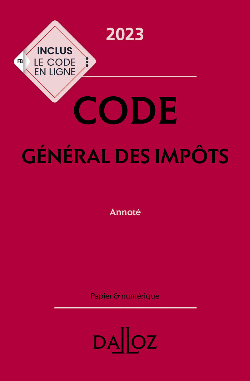 Code général des impôts 2023 32ed - Annoté (Relié)
