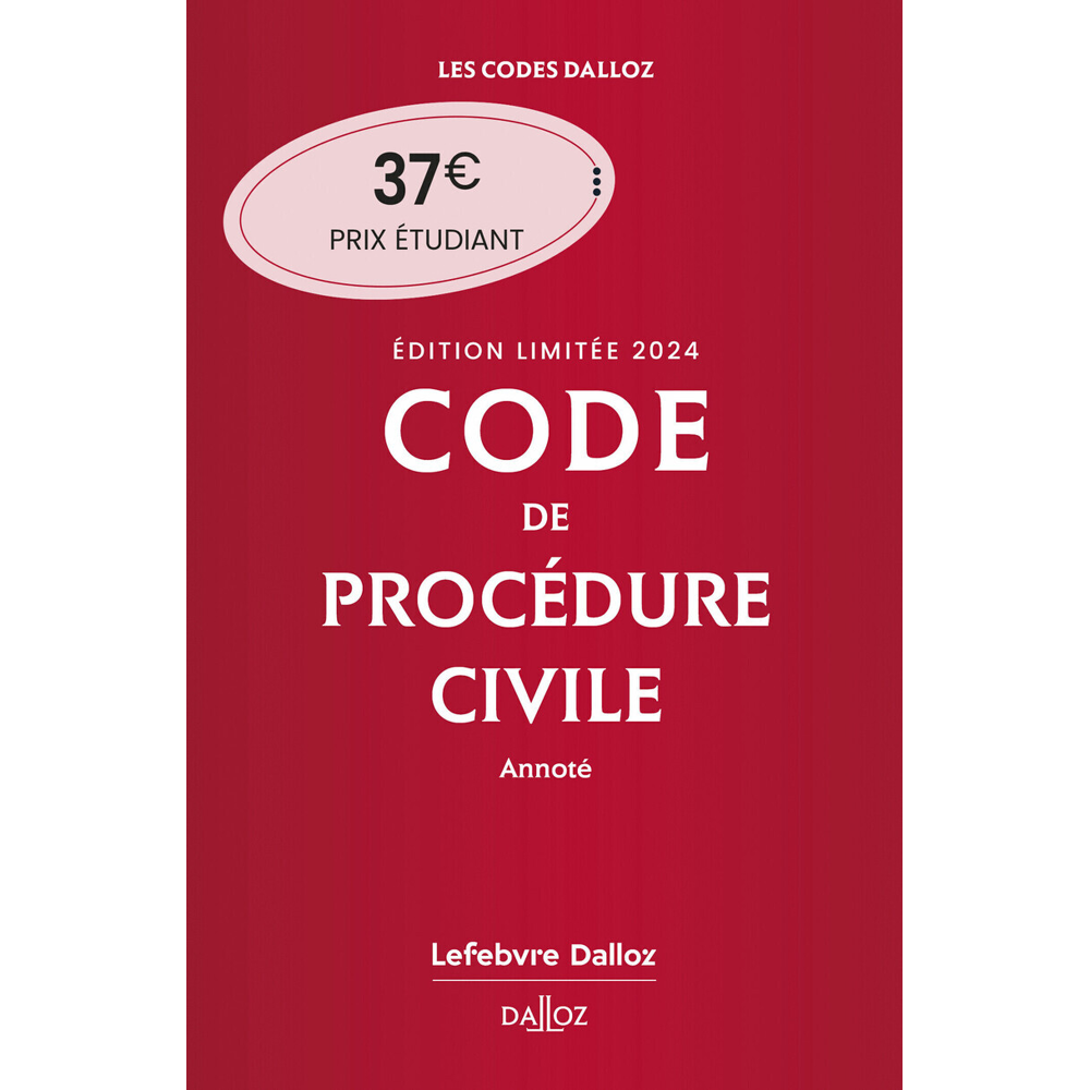 Code de procédure civile 2024 annoté. Édition limitée. 115e éd. (Broché)