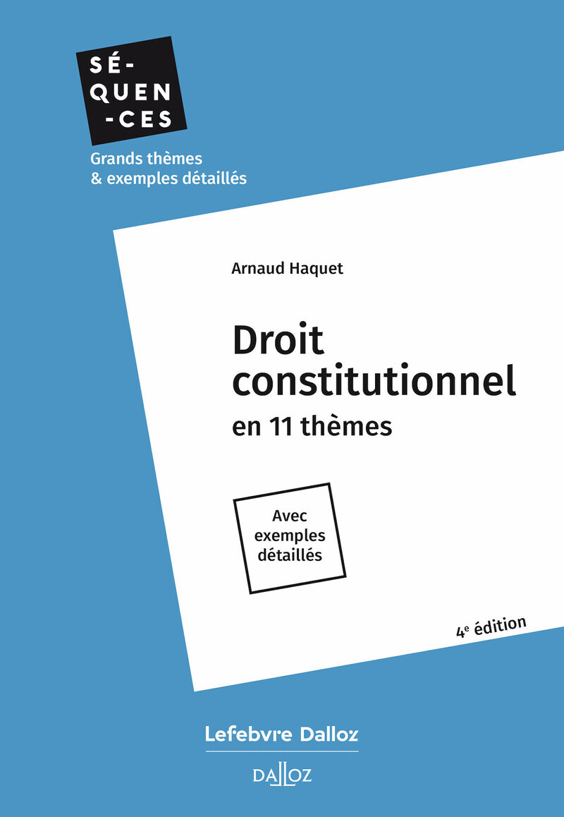 Droit constitutionnel. En 11 thèmes. 4e éd. (Broché)